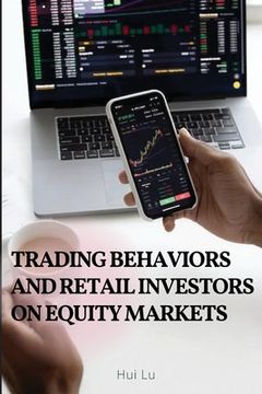 portada Trading behaviors and retail investors on equity markets (en Inglés)