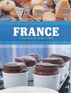 portada france: a journey for food lovers