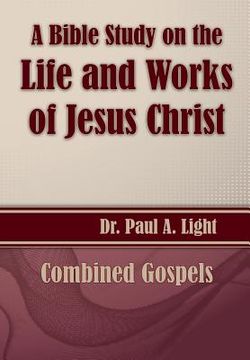 portada A Bible Study on the Life and Works of Jesus Christ