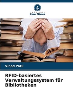 portada RFID-basiertes Verwaltungssystem für Bibliotheken (in German)