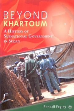 portada Beyond Khartoum: A History of Subnational Government in Sudan