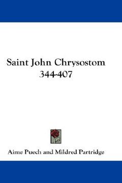 portada saint john chrysostom 344-407 (en Inglés)
