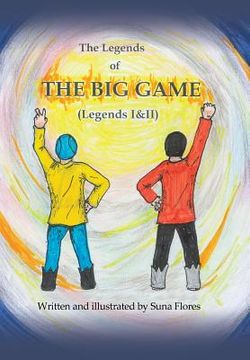 portada The Legends of the Big Game: Legends I and Ii (en Inglés)