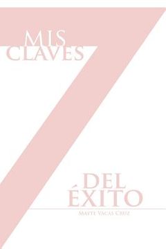 portada Mis 7 Claves del Exito (in Spanish)