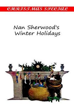 portada Nan Sherwood's Winter Holidays (en Inglés)