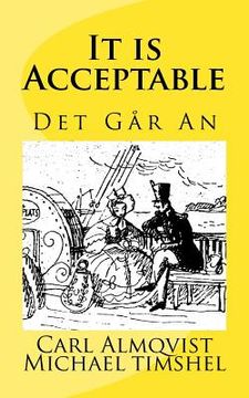portada It Is Acceptable: Det Går An (in English)