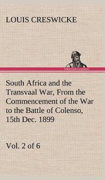 portada south africa and the transvaal war, vol. 2 (of 6) from the commencement of the war to the battle of colenso, 15th dec. 1899