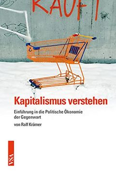 portada Kapitalismus Verstehen: Einführung in die Politische Ökonomie der Gegenwart (en Alemán)
