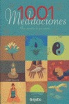 portada 1001 meditaciones/ 1001 meditations,para encontrat la paz interior / to find inner peace
