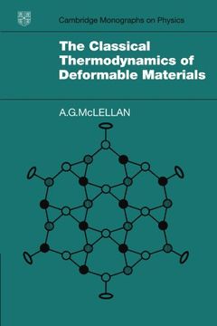 portada The Classical Thermodynamics of Deformable Materials Paperback (Cambridge Monographs on Physics) (en Inglés)