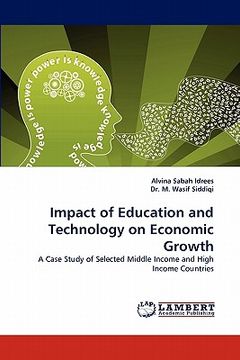 portada impact of education and technology on economic growth (en Inglés)
