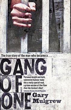 portada Gang of One: How I Survived Extradition and Life in a Texas Prison (en Inglés)
