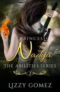 portada Princess Nadya: The Abilities Series Book 2: Volume 2