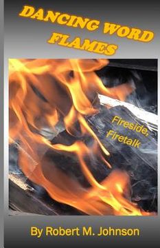 portada Dancing Word Flames: Fireside, Firetalk
