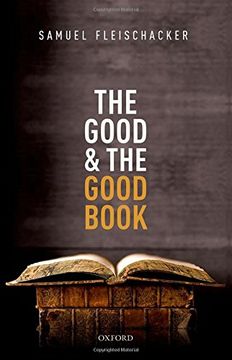 portada The Good and the Good Book: Revelation as a Guide to Life