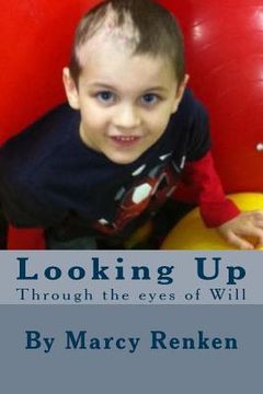 portada Looking Up: Through the eyes of Will (en Inglés)