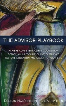 portada The Advisor Playbook: Regain liberation and order in your personal and professional life (in English)