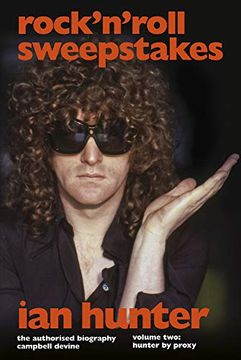 portada Rock 'N'Roll Sweepstakes: The Official Biography of ian Hunter (Volume 2) 