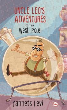 portada Uncle Leo's Adventures at the West Pole (en Inglés)