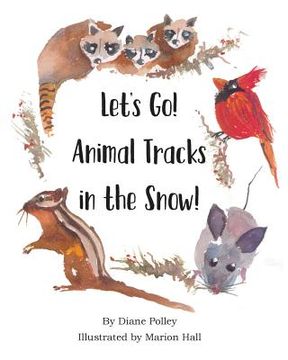 portada Let'S go! Animal Tracks in the Snow! 
