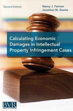 portada Calculating Economic Damages in Intellectual Property Infringement Cases (en Inglés)