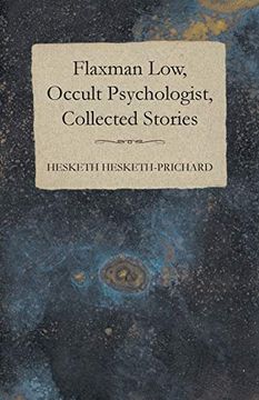 portada Flaxman Low, Occult Psychologist, Collected Stories (en Inglés)