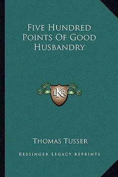 portada five hundred points of good husbandry (en Inglés)