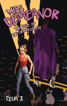portada Miss Demeanor: The Case of the Crooked Cat: Volume 2