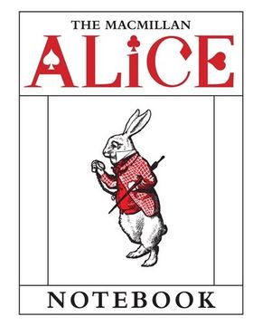 portada The Macmillan Alice White Rabbit Not (en Inglés)