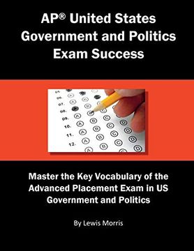 portada Ap United States Government and Politics Exam Success: Master the key Vocabulary of the Advanced Placement Exam in us Government and Politics (in English)