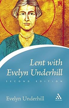 portada Lent With Evelyn Underhill (Continuum Icons Series) (in English)