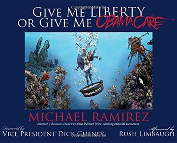 portada Give me Liberty or Give me Obamacare 