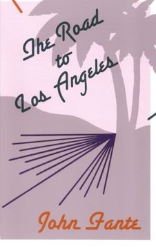 the road to los angeles (en Inglés)