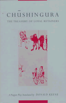 portada Chushingura (The Treasury of Loyal Retainers): A Puppet Play (Translations From the Asian Classics) (en Inglés)