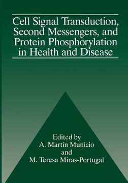 portada Cell Signal Transduction, Second Messengers, and Protein Phosphorylation in Health and Disease (in English)