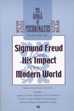 portada the annual of psychoanalysis, v. 29: sigmund freud and his impact on the modern world (in English)