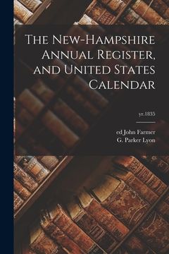 portada The New-Hampshire Annual Register, and United States Calendar; yr.1835 (in English)
