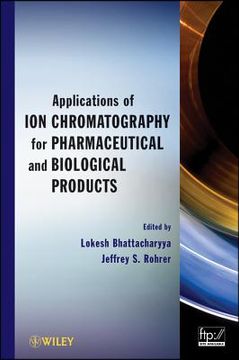 portada applications of ion chromatography for pharmaceutical and biological products (en Inglés)