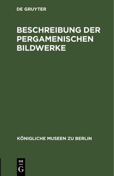 portada Beschreibung der Pergamenischen Bildwerke (in German)