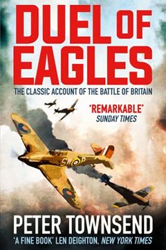portada Duel of Eagles: The Classic Account of the Battle of Britain (en Inglés)