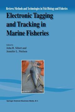 portada electronic tagging and tracking in marine fisheries (en Inglés)