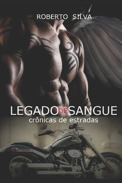 portada Legado de sangue: Cronicas de estradas (en Portugués)