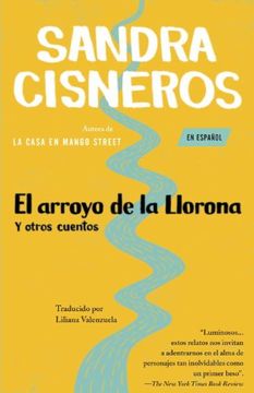 portada El Arroyo de la Llorona y Otros Cuentos by Sandra Cisneros (1996-09-03)
