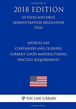 portada Medical gas Containers and Closures - Current Good Manufacturing Practice Requirements (in English)