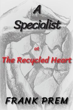 portada A Specialist at The Recycled Heart