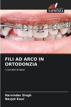 portada Fili Ad Arco in Ortodonzia (en Italiano)