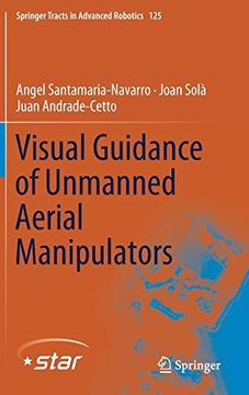 portada Visual Guidance of Unmanned Aerial Manipulators (Springer Tracts in Advanced Robotics) (in English)