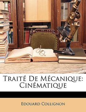 portada Traité De Mécanique: Cinématique (in French)