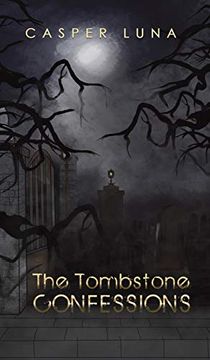 portada The Tombstone Confessions (en Inglés)