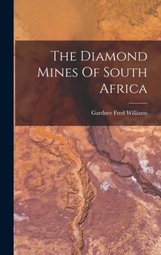 portada The Diamond Mines Of South Africa (en Inglés)